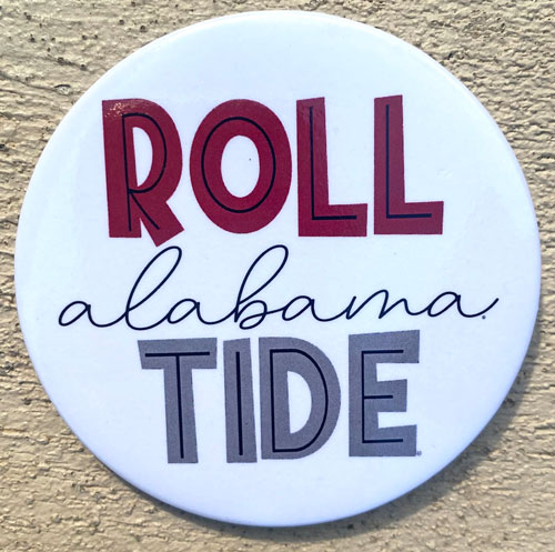 Roll Tide/Alabama Gameday Button
