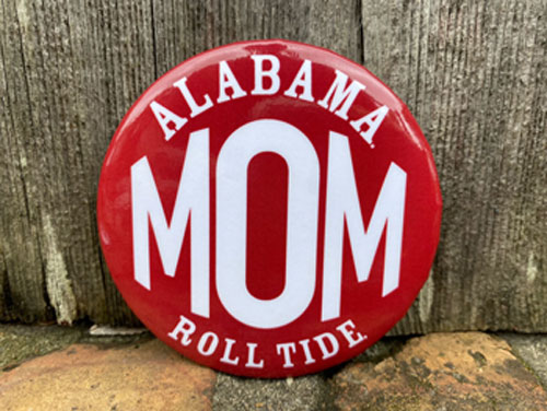 Alabama Mom 3 inch Button