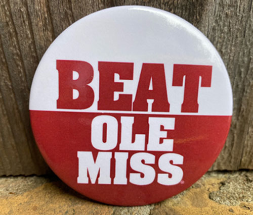 Beat Ole Miss Button