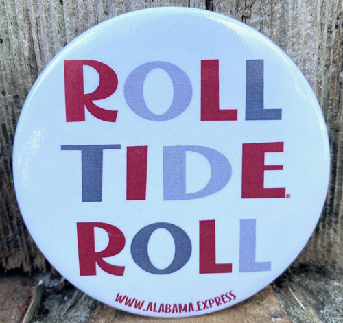 Roll Tide Roll Gameday Button